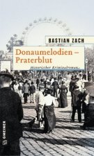 Donaumelodien - Praterblut