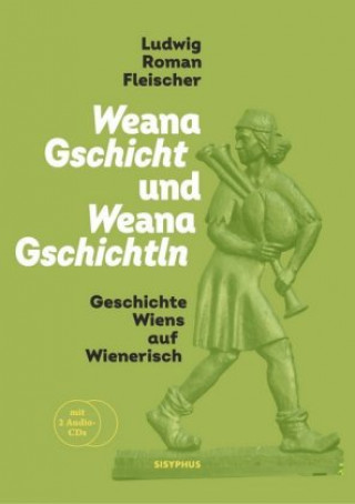 Weana Gschicht und Weana Gschichtln