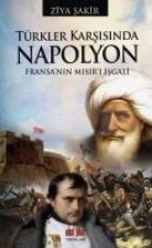 Türkler Karsisinda Napolyon