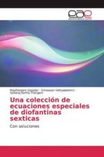 Una colección de ecuaciones especiales de diofantinas sexticas