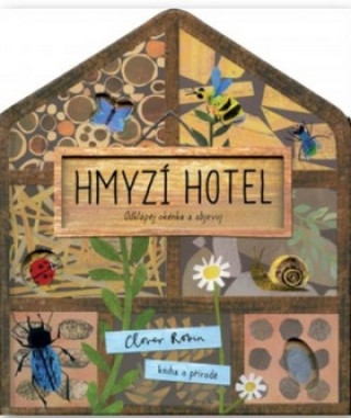 Hmyzí hotel (Libby Walden)(Leporelo)