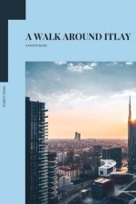 walk around Italy