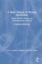 Short History of Writing Instruction