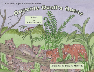 Queenie Quoll's Quest