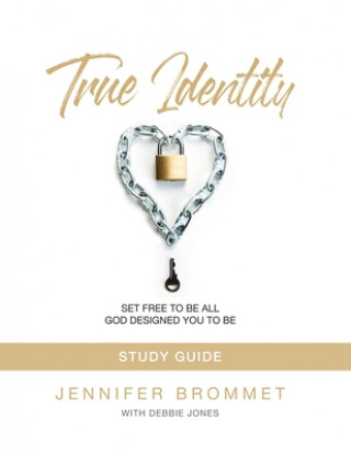 True Identity Study Guide