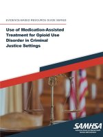 Use of Medication-Assisted Treatment for Opioid Use Disorder in Criminal Justice Settings ((Evidence-based Resource Guide Series)