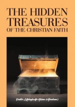 Hidden Treasures of the Christian Faith