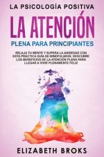 Atencion Plena para Principiantes