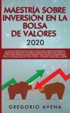 Maestria sobre inversion en la bolsa de valores 2020