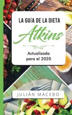 Guia de la dieta Atkins - Actualizada para el 2020
