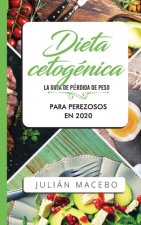 Dieta cetogenica - La guia de perdida de peso para perezosos en 2020
