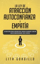 Ley de Atraccion, Autoconfianza & Empatia