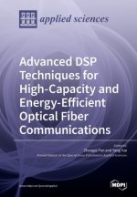 Advanced DSP Techniques for High-Capacity and Energy-Efficient Optical Fiber Communications