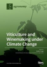 Viticulture and Winemaking under Climate Change