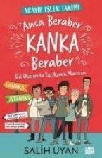 Anca Beraber Kanka Beraber - Dil Okulundan Yaz Kampi Macerasi