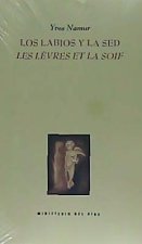 Los labios y la sed