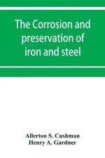 corrosion and preservation of iron and steel