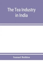 tea industry in India