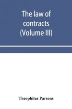 law of contracts (Volume III)