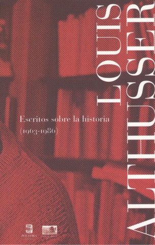 ESCRITOS SOBRE HISTORIA (1963-1986)