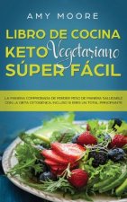 Libro de cocina Keto Vegetariano Super Facil