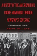 History of the American Civil Rights Movement Through Newspaper Coverage