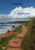 Wege auf Menorca