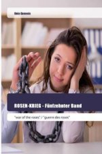 ROSEN-KRIEG - Fünfzehnter Band