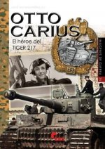 OTTO CARIUS. El héroe del tiger 217