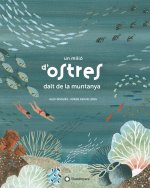 Un milió d'ostres dalt de la muntanya