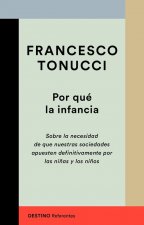 POR QUÈ LA INFANCIA