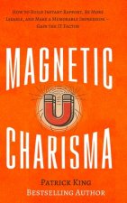 Magnetic Charisma