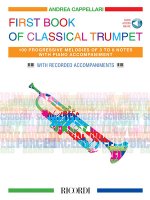The First Book of Classical Trumpet: 100 Progressive Melodies of 3 to 8 Notes with Piano Accompaniment