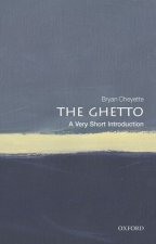 Ghetto: A Very Short Introduction