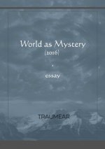 World as Mystery