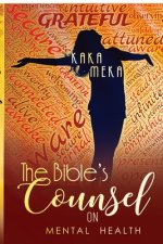 Bible's Counsel on Mental Health