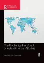 Routledge Handbook of Asian American Studies