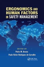 Ergonomics and Human Factors in Safety Management