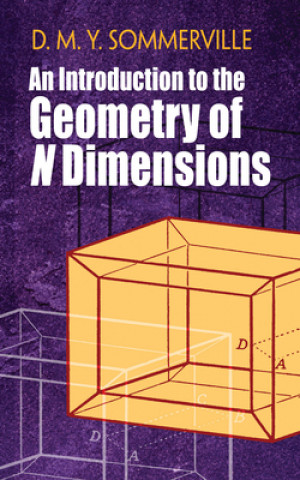 Introduction to the Geometry of N Dimensions