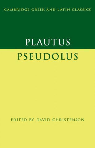 Plautus: Pseudolus