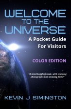 Welcome To The Universe (COLOR EDITION)
