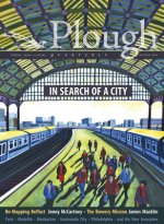 Plough Quarterly No. 23 - In Search of a City