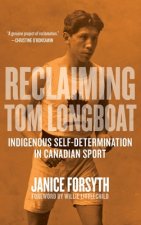 Reclaiming Tom Longboat