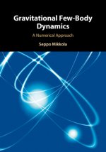 Gravitational Few-Body Dynamics