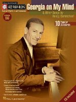 Georgia on My Mind & Other Songs by Hoagy Carmichael: Jazz Play-Along Volume 56 [With CD]