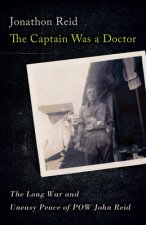 Captain Was a Doctor