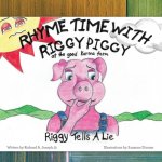 Rhyme Time with Riggy Piggy