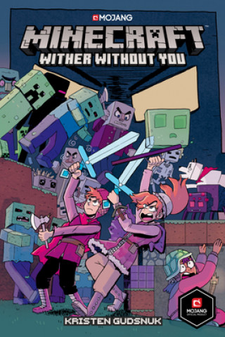 Minecraft: Wither Without You (Kristen Gudsnuk)(Brožovaná)