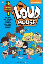 The Loud House 3-In-1 #3: The Struggle Is Real, Livin' La Casa Loud, Ultimate Hangout