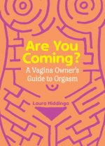 Are You Coming?
